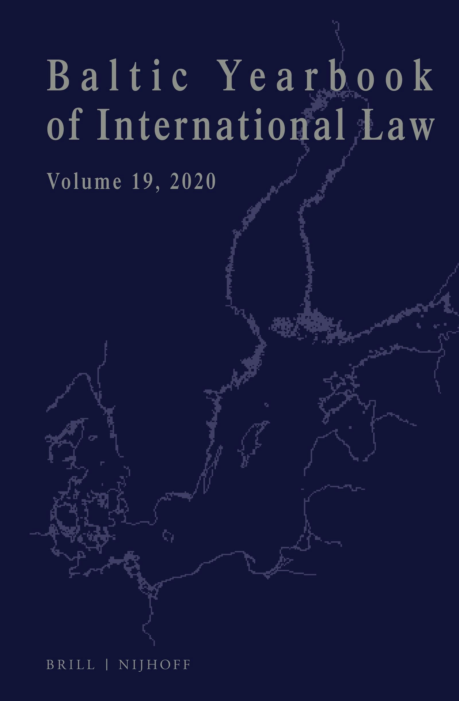 Book cover image for Baltic Yearbook of International Law, Volume 19 (2020) ISBN: 9789004469631
